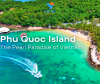 Phu Quoc Journey 