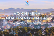 HO CHI MINH - NHA TRANG - DA LAT ( 6 DAYS 5 NIGHTS)